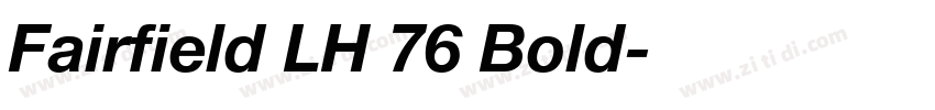 Fairfield LH 76 Bold字体转换